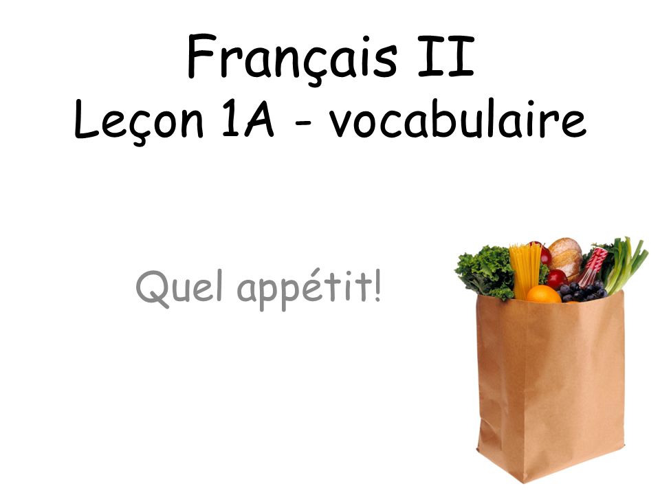 Français II Leçon 1A - vocabulaire