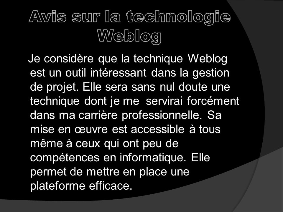 Avis sur la technologie Weblog