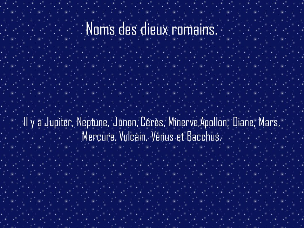 Noms des dieux romains.