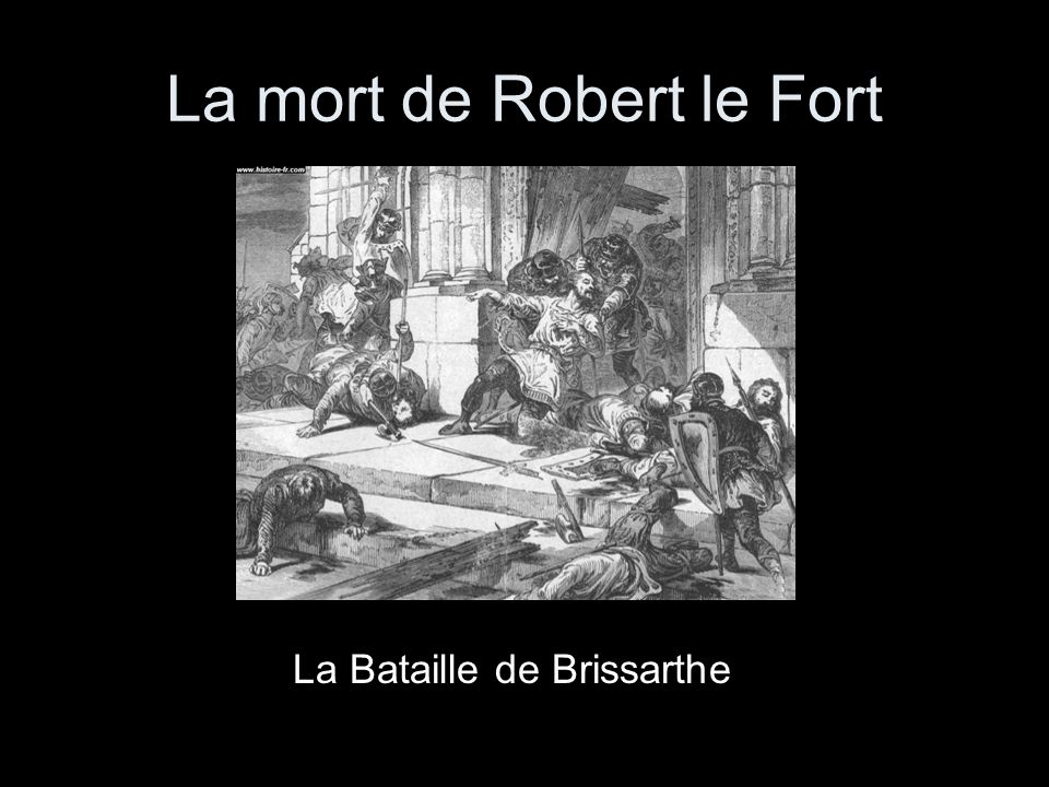 La mort de Robert le Fort