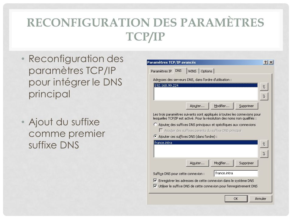 Reconfiguration des paramètres TCP/IP