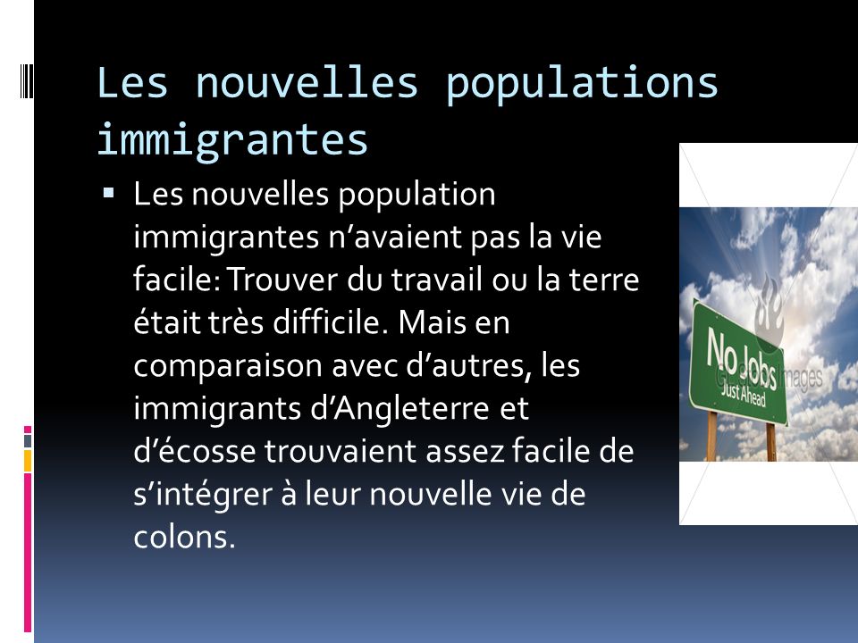 Les nouvelles populations immigrantes