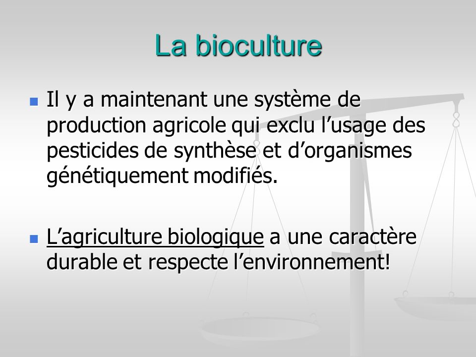 La bioculture