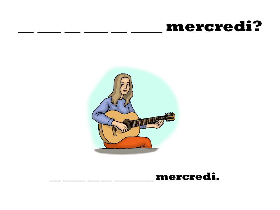 __ ___ __ ___ __ ____ mercredi