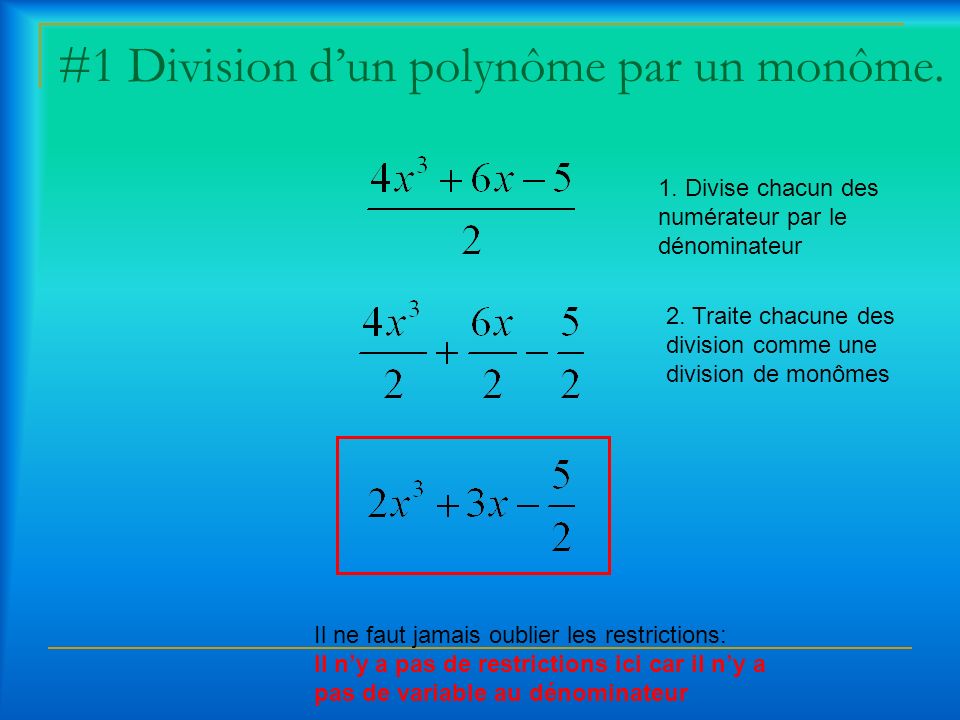 #1 Division d’un polynôme par un monôme.