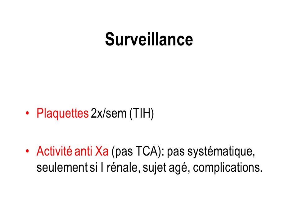 Surveillance Plaquettes 2x/sem (TIH)