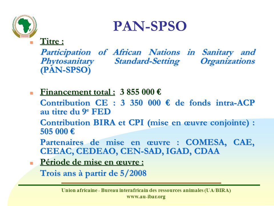 PAN-SPSO Titre : Participation of African Nations in Sanitary and Phytosanitary Standard-Setting Organizations (PAN-SPSO)