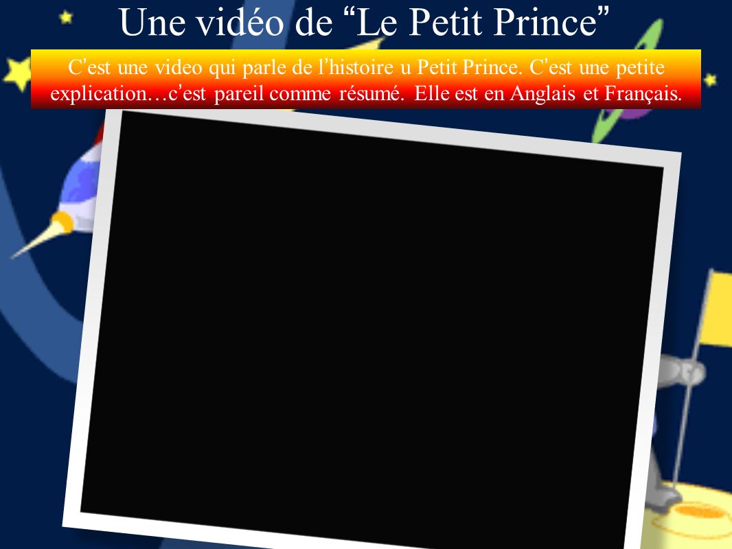 Une vidéo de Le Petit Prince