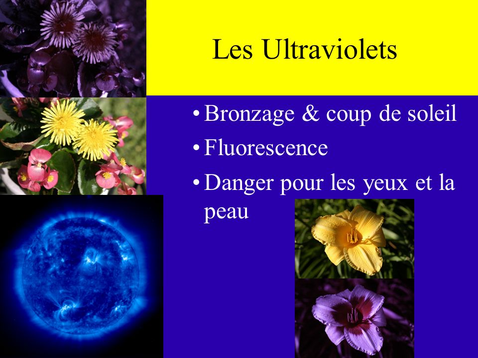 Les Ultraviolets Bronzage & coup de soleil Fluorescence
