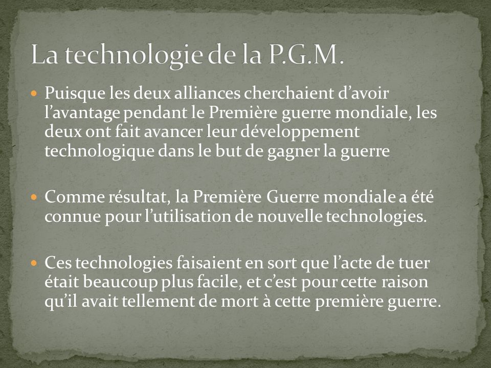 La technologie de la P.G.M.