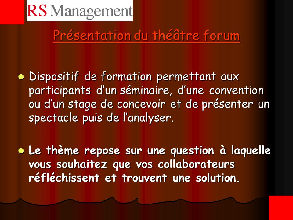 Présentation du théâtre forum