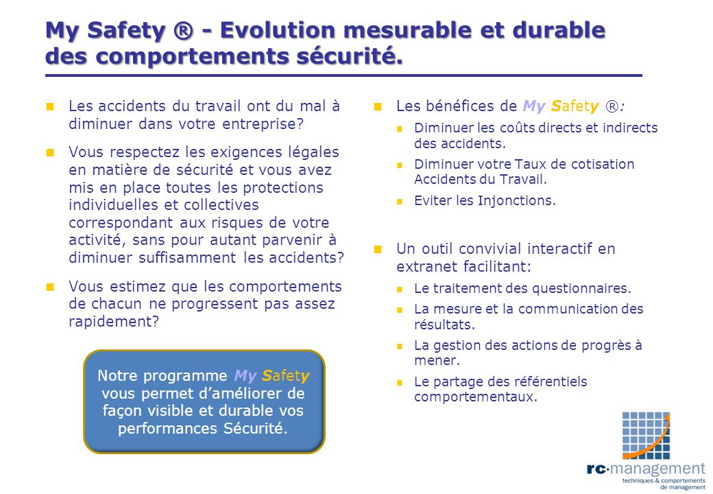 My Safety ® - Evolution mesurable et durable des comportements sécurité.