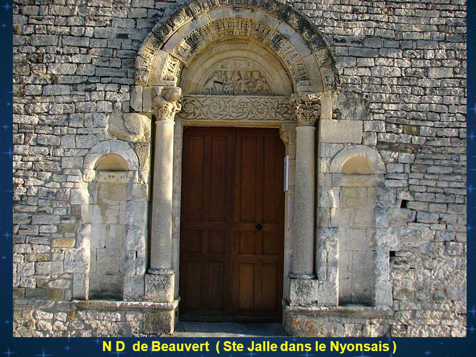 N D de Beauvert ( Ste Jalle dans le Nyonsais )
