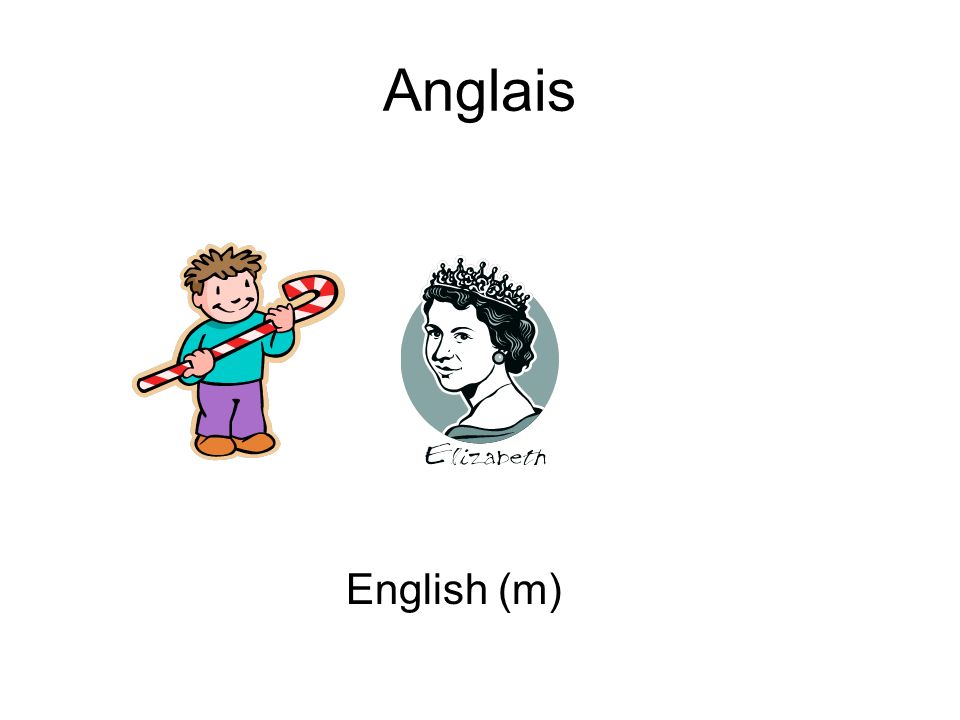 Anglais English (m)