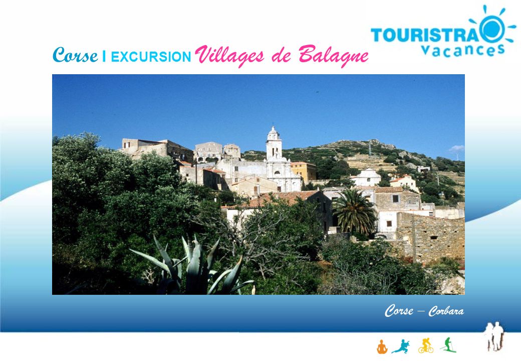 Corse I EXCURSION Villages de Balagne