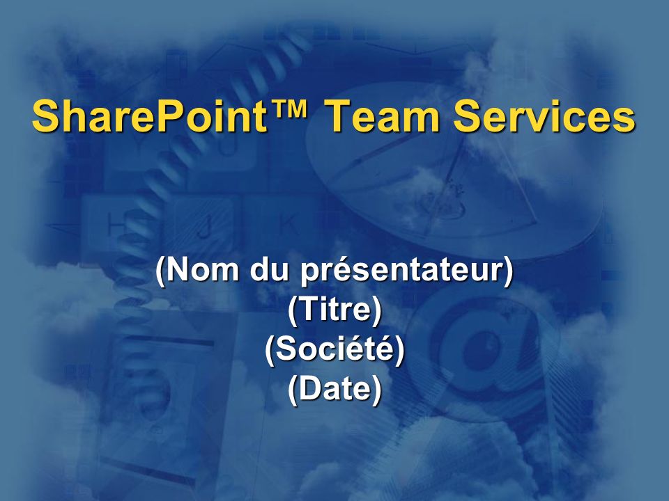 SharePoint™ Team Services