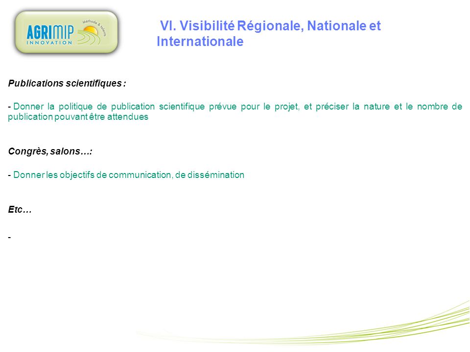 VI. Visibilité Régionale, Nationale et Internationale