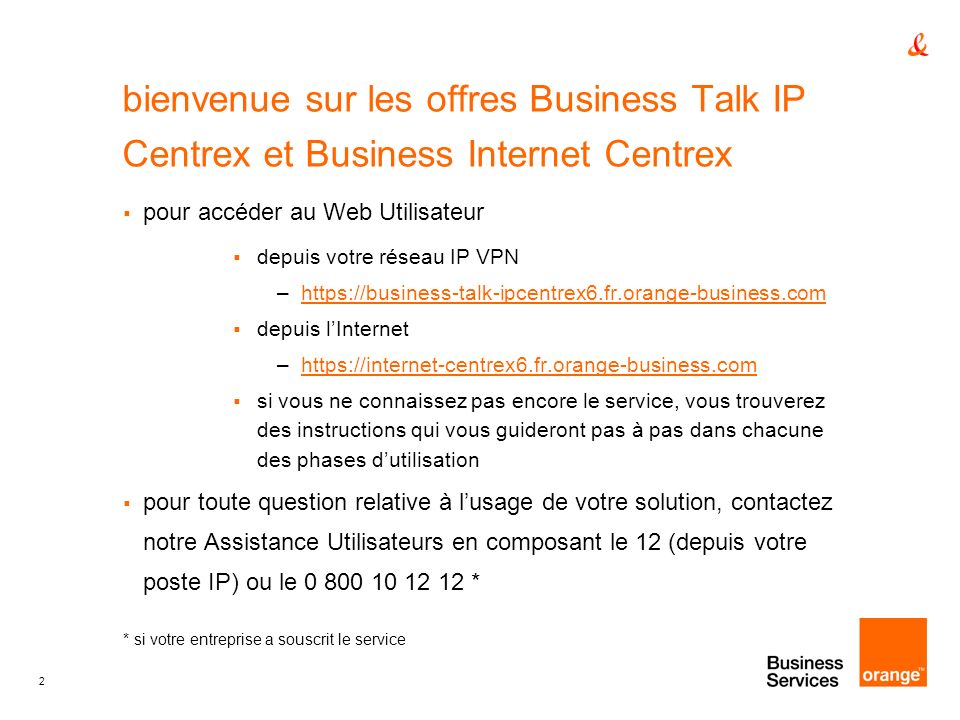 bienvenue sur les offres Business Talk IP Centrex et Business Internet Centrex