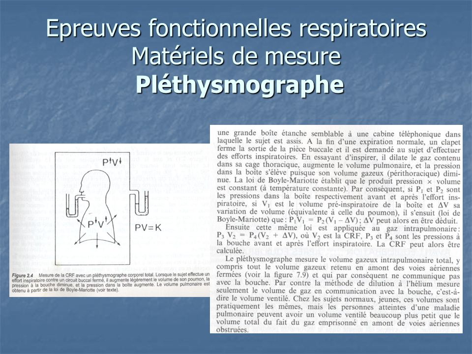 Epreuves fonctionnelles respiratoires Matériels de mesure Pléthysmographe