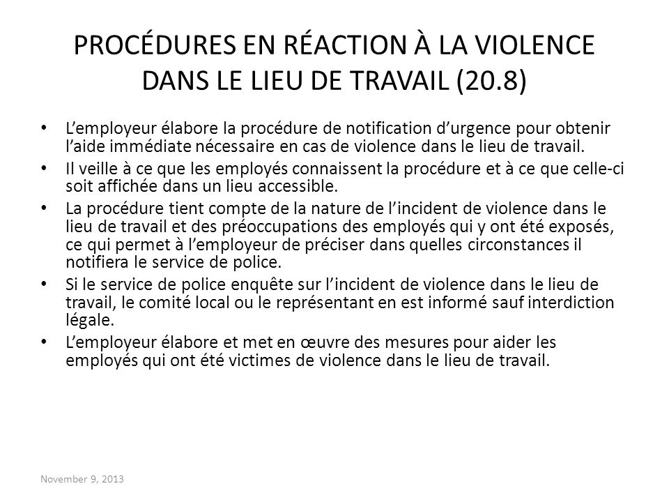 PROCÉDURES EN RÉACTION À LA VIOLENCE DANS LE LIEU DE TRAVAIL (20.8)