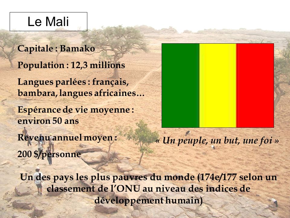 Le Mali « Un peuple, un but, une foi »