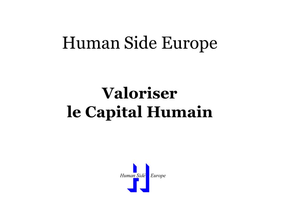Human Side Europe Valoriser le Capital Humain