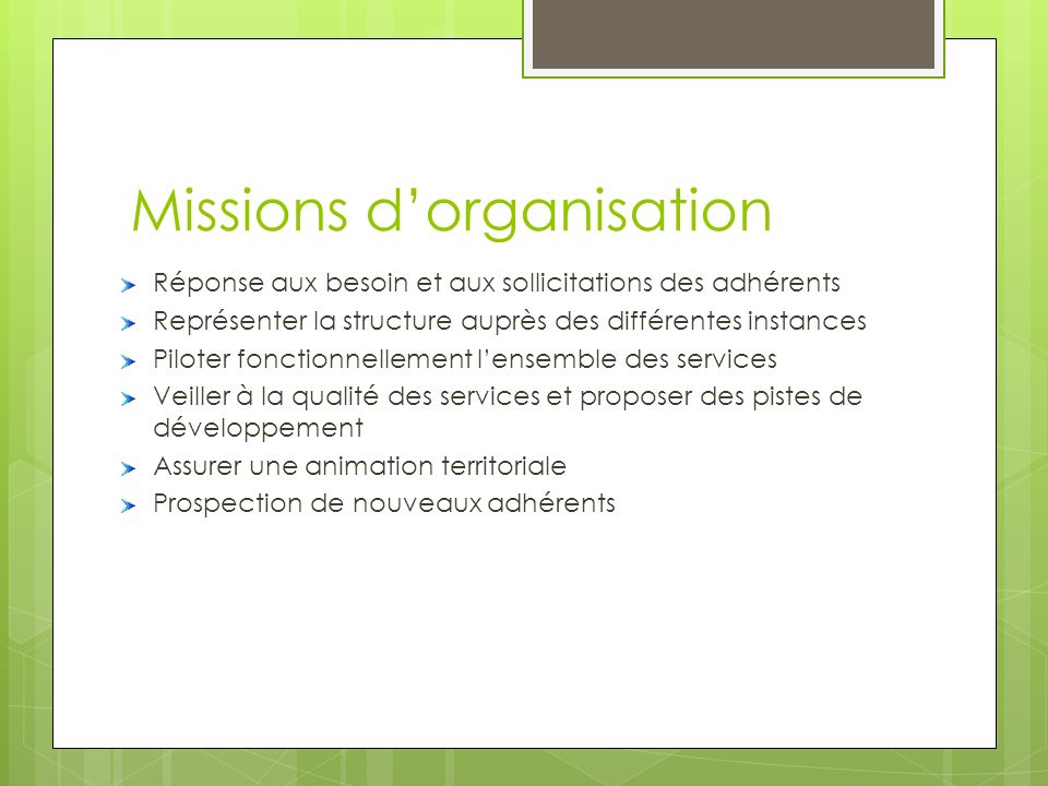 Missions d’organisation