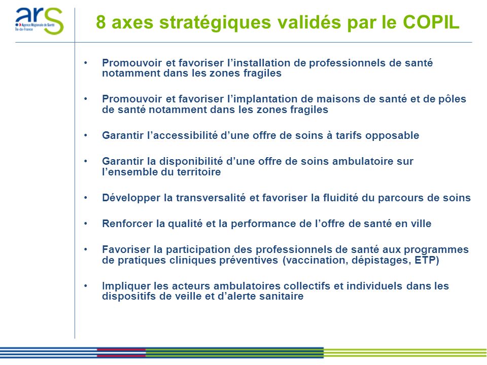 8 axes stratégiques validés par le COPIL
