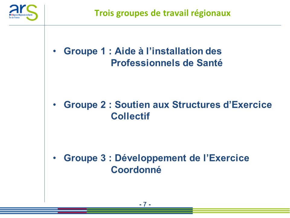 Trois groupes de travail régionaux