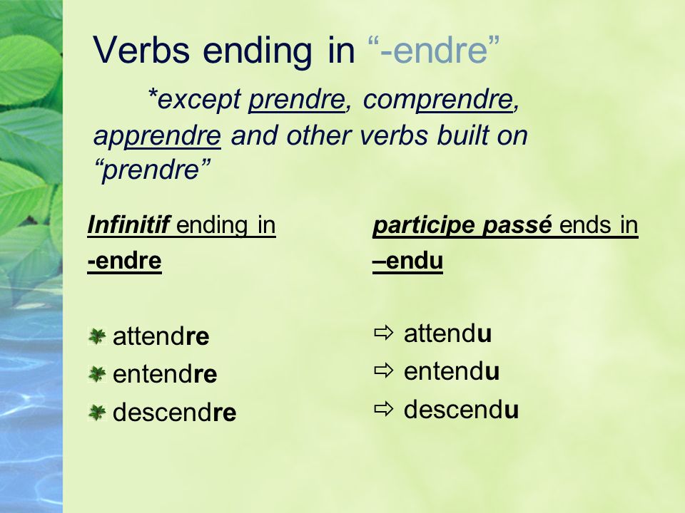 Verbs ending in -endre