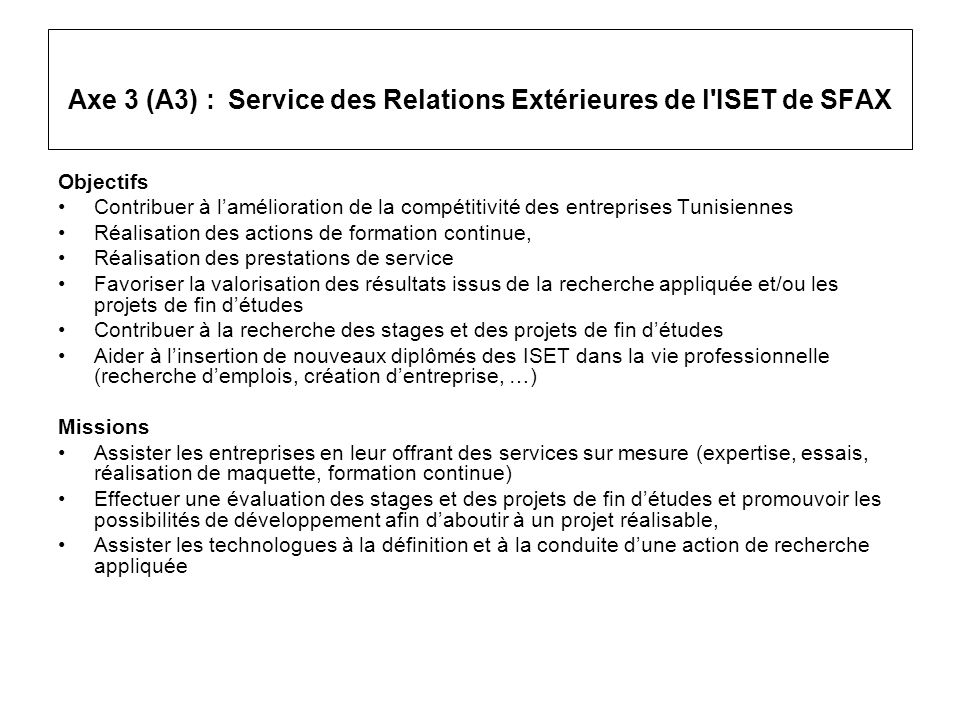 Axe 3 (A3) : Service des Relations Extérieures de l ISET de SFAX