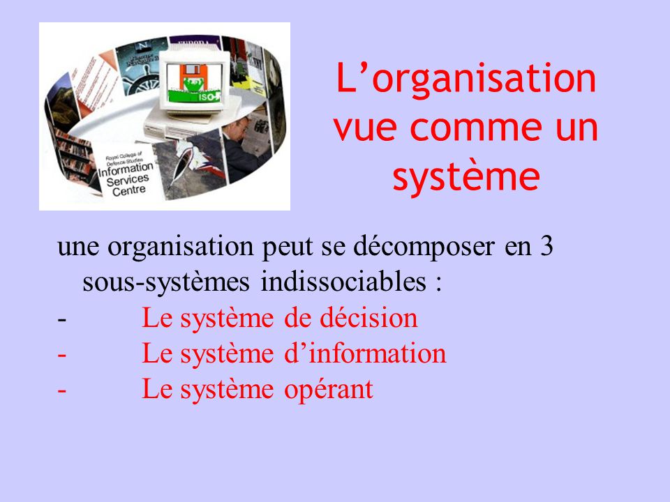 L’organisation vue comme un système