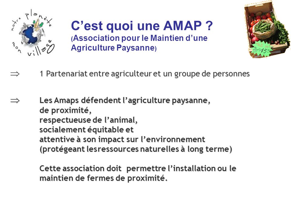 C’est quoi une AMAP (Association pour le Maintien d’une Agriculture Paysanne)