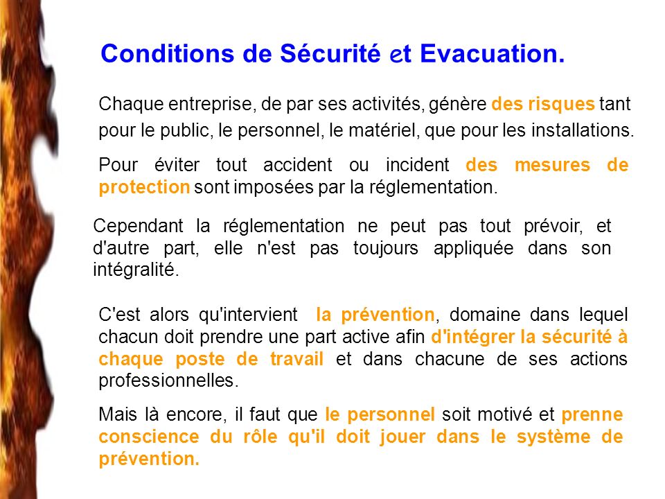 Conditions de Sécurité et Evacuation.
