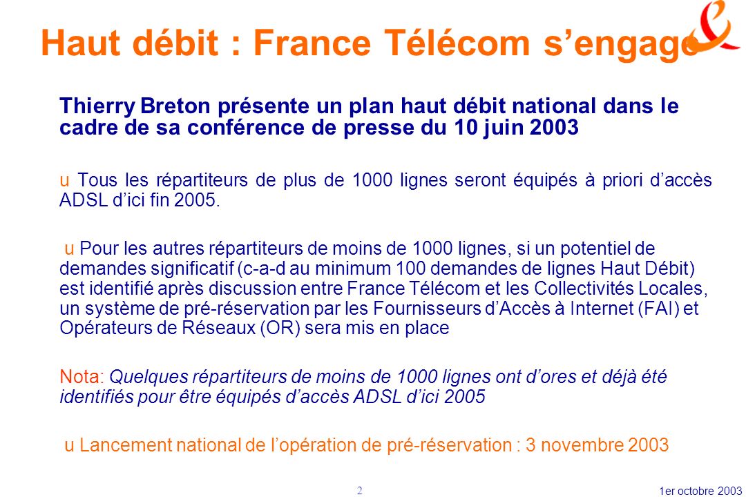 Haut débit : France Télécom s’engage