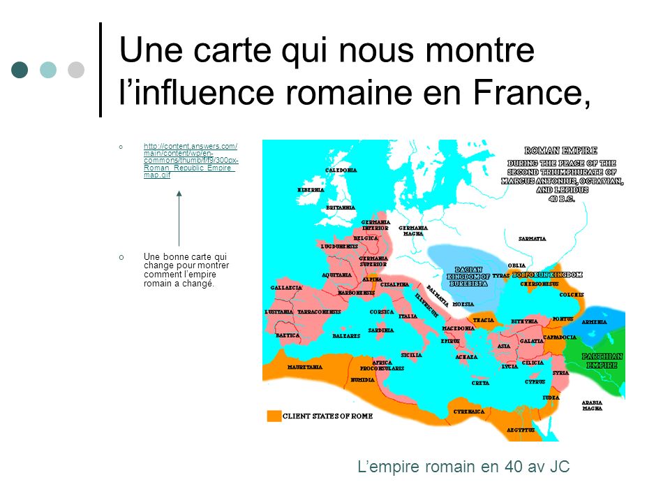 Une carte qui nous montre l’influence romaine en France,