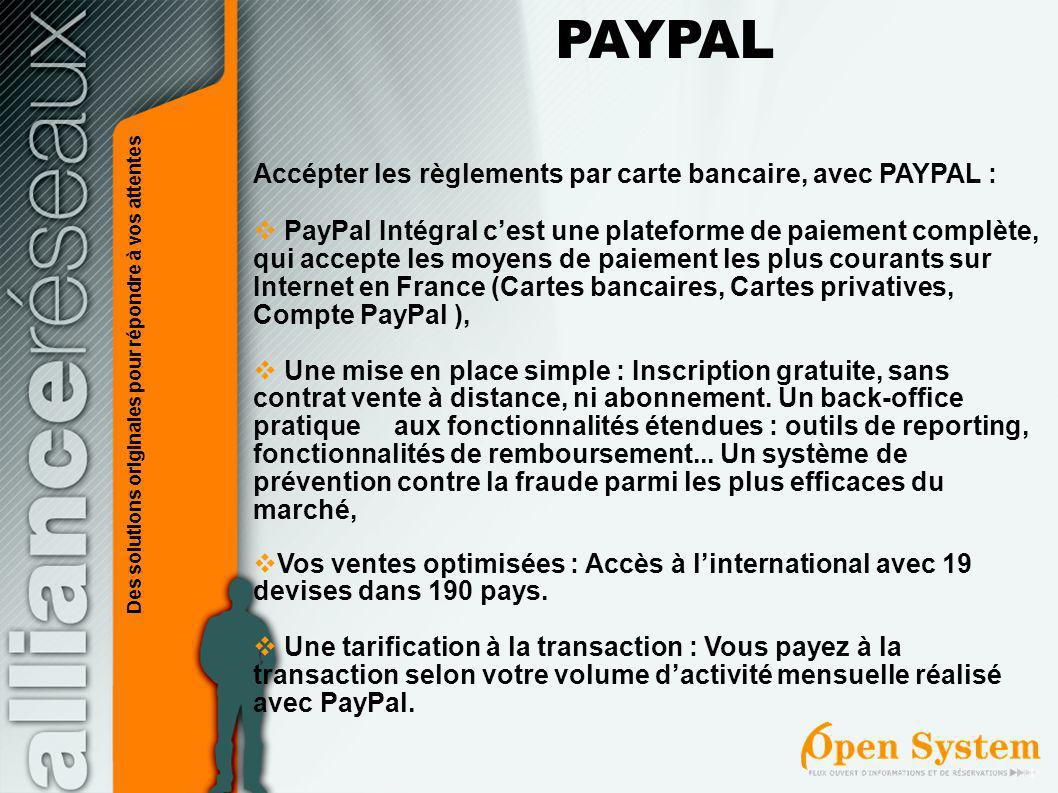 PAYPAL Accépter les règlements par carte bancaire, avec PAYPAL :