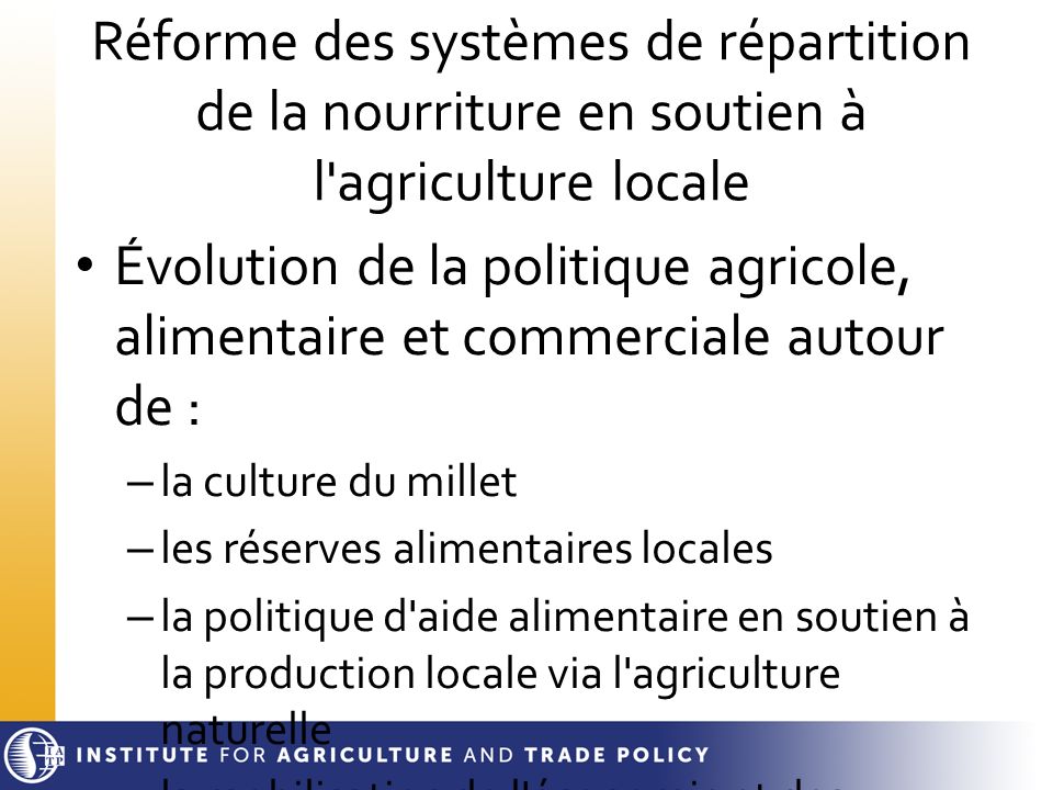 Réforme des systèmes de répartition de la nourriture en soutien à l agriculture locale