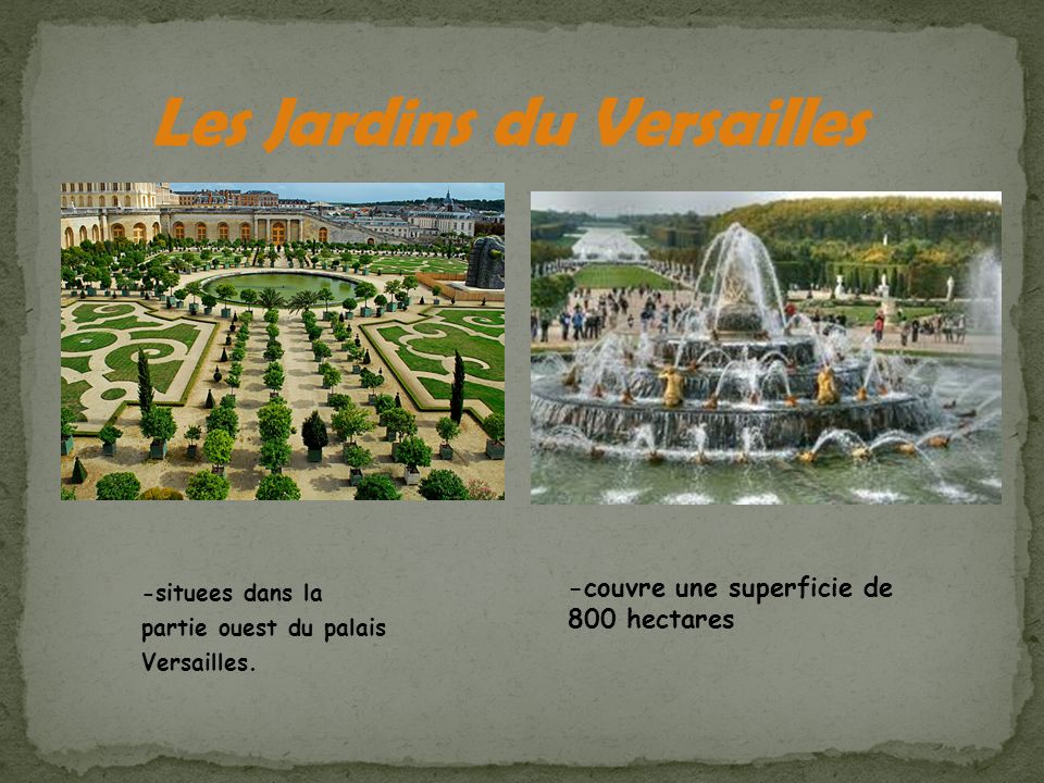 Les Jardins du Versailles