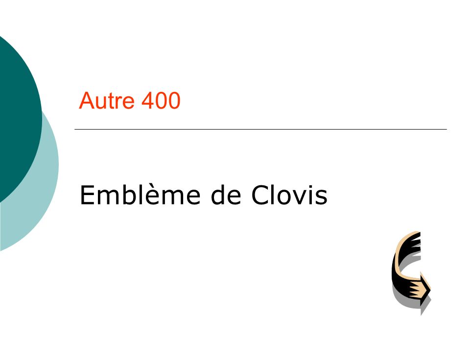 Autre 400 Emblème de Clovis