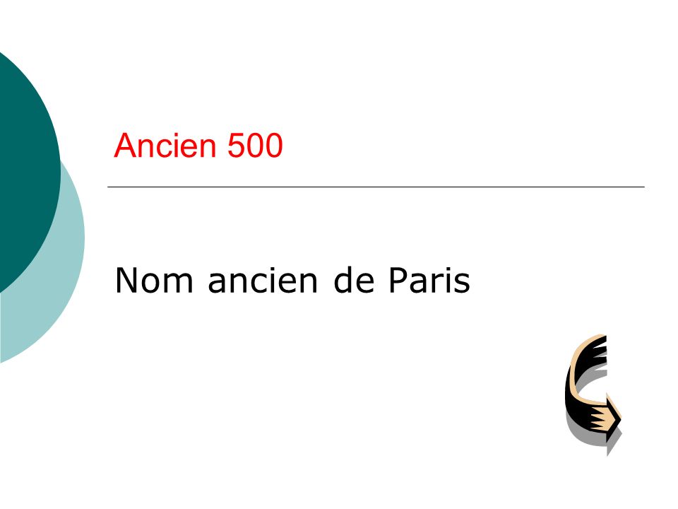 Ancien 500 Nom ancien de Paris