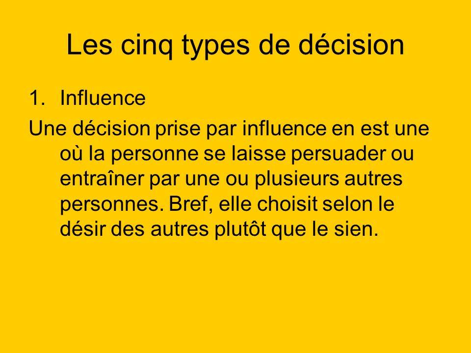 Les cinq types de décision