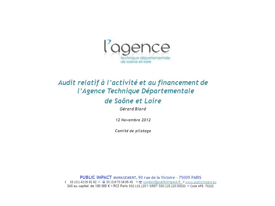 Audit relatif à l’activité et au financement de l’Agence Technique Départementale de Saône et Loire