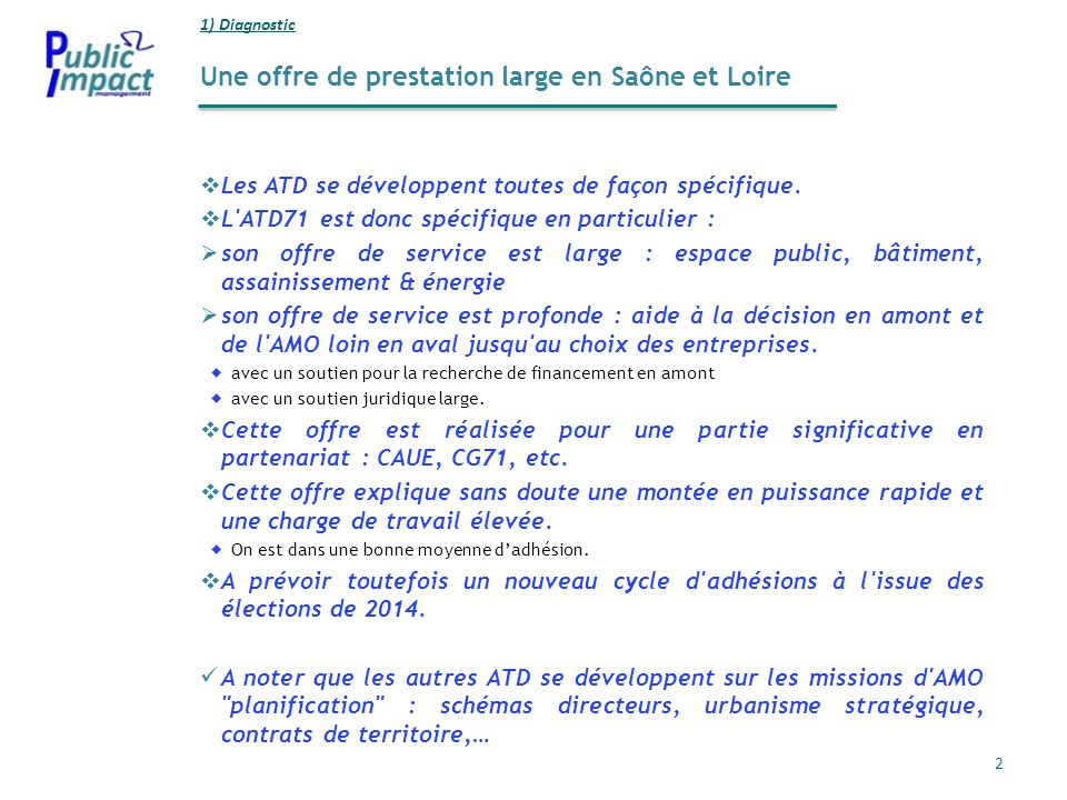 Une offre de prestation large en Saône et Loire