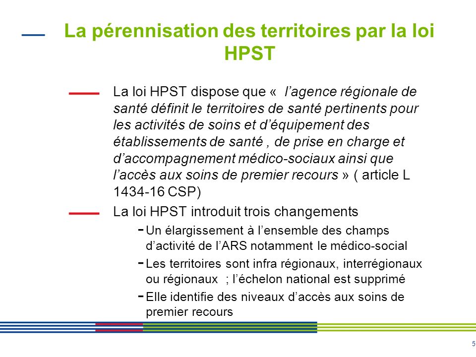 La pérennisation des territoires par la loi HPST