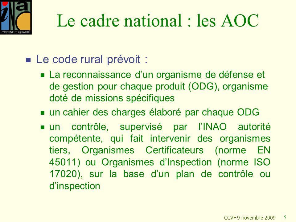 Le cadre national : les AOC