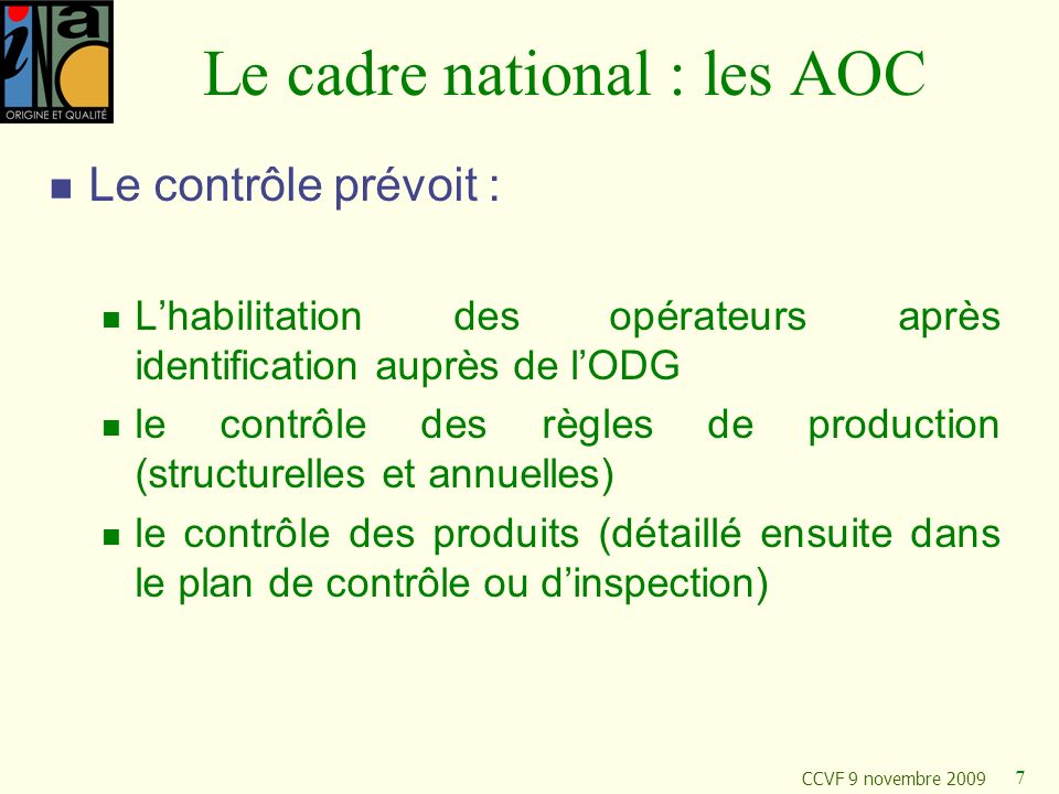 Le cadre national : les AOC