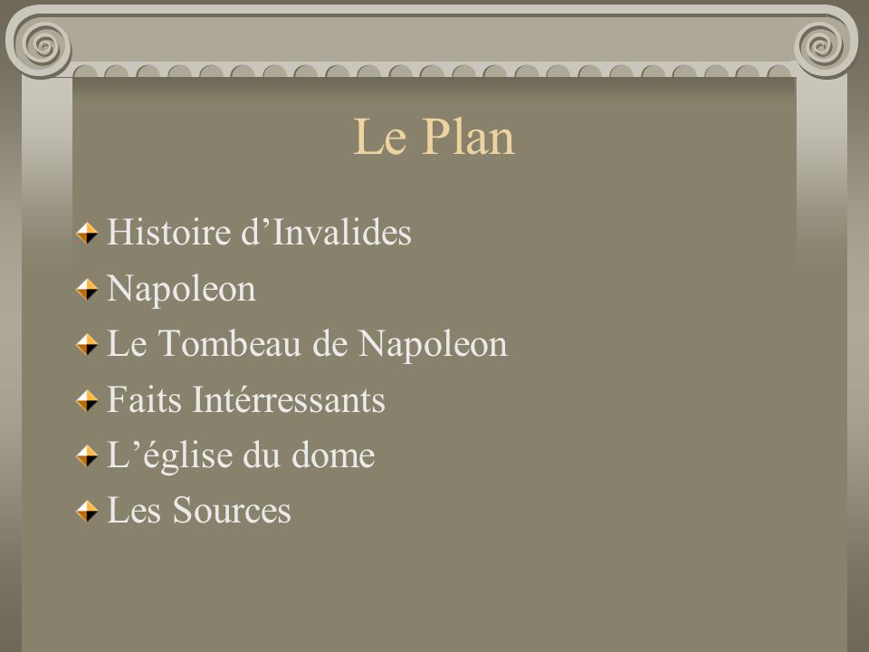Le Plan Histoire d’Invalides Napoleon Le Tombeau de Napoleon