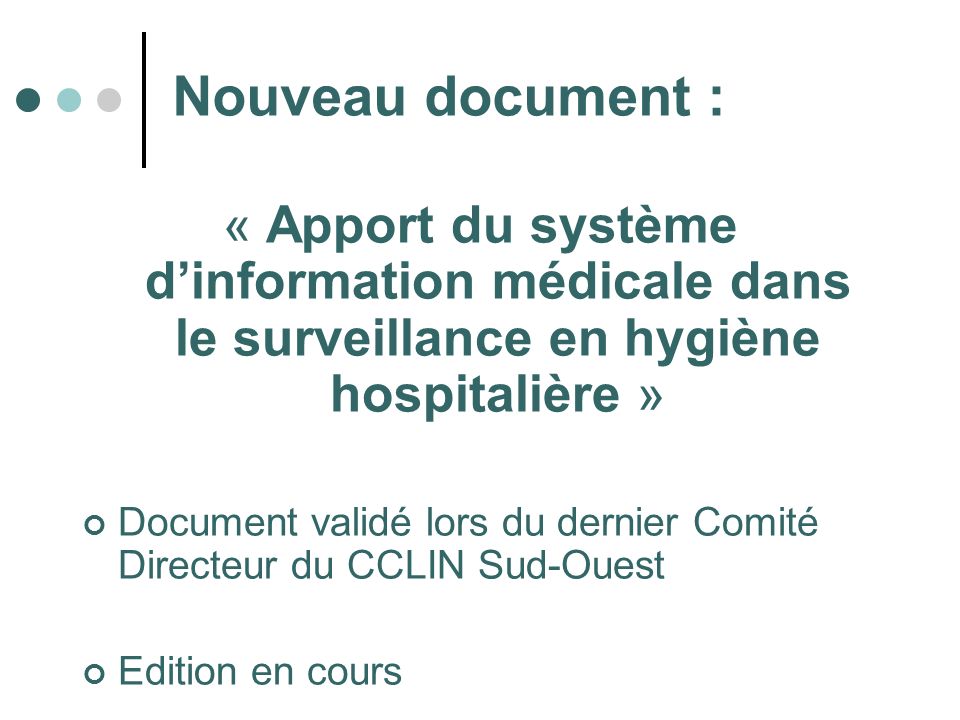 Nouveau document : « Apport du système d’information médicale dans le surveillance en hygiène hospitalière »