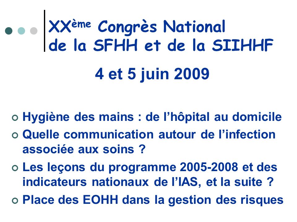 XXème Congrès National de la SFHH et de la SIIHHF